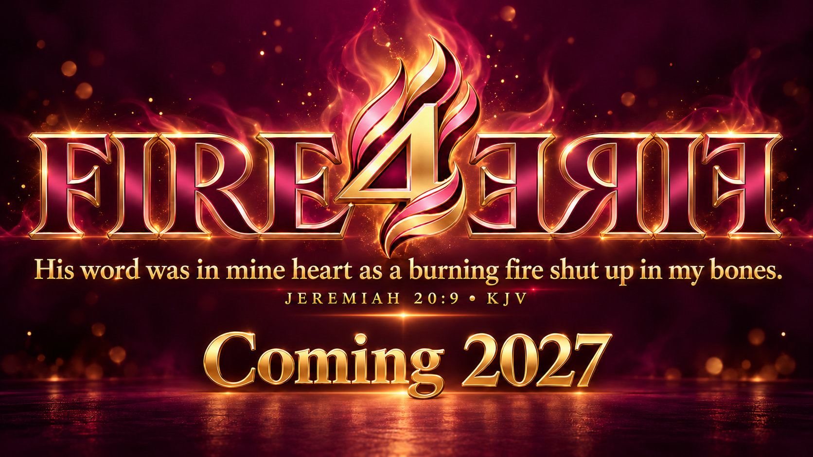 FIRE4FIRE — Coming 2027